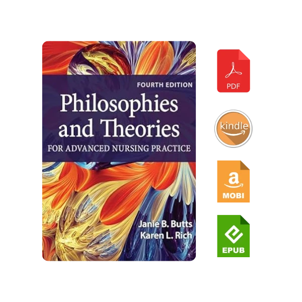 Philosophies and Theories for Advanced Nursing Practice 4th Edition