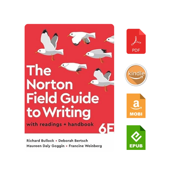 The Norton Field Guide to Writing with Readings and Handbook Sixth Edition