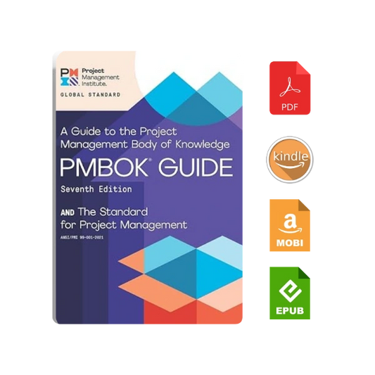 A Guide to the Project Management Body of Knowledge (PMBOK® Guide) – Seventh Edition and The Standard for Project Management (ENGLISH) Seventh edition