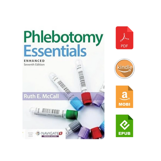 Phlebotomy Essentials, Enhanced Edition 7th Edition