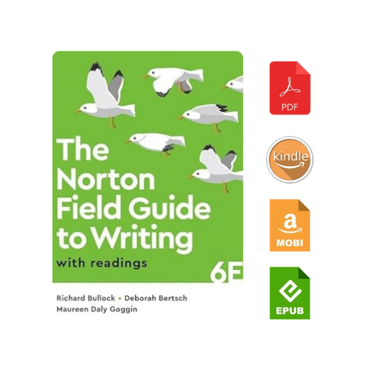 The Norton Field Guide to Writing with Readings Sixth Edition