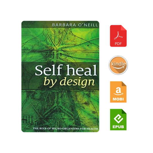 Self Heal By Design, Barbara O'Neill