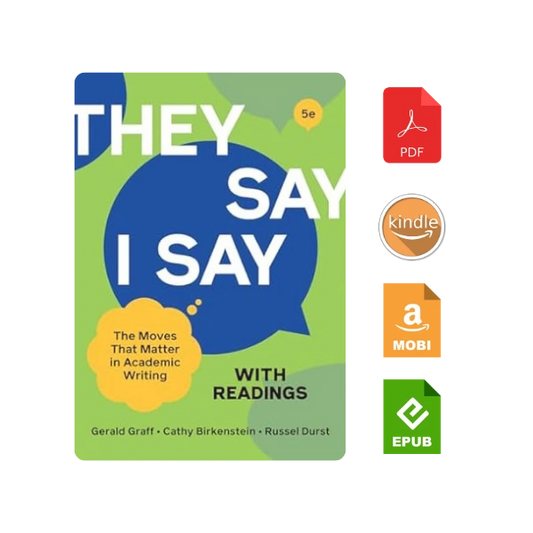 They Say / I Say" with Readings Fifth Edition