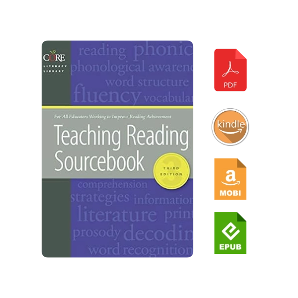 Teaching Reading Sourcebook (Core Literacy Library) Third Edition